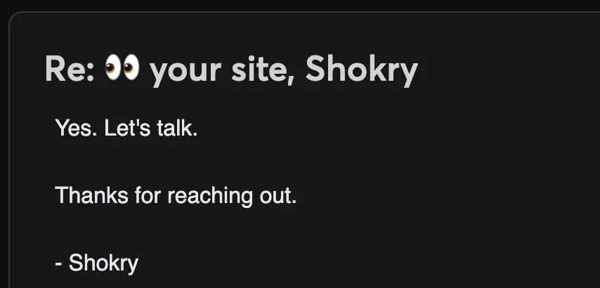 Reply: Yes. Let's talk. Thanks for reaching out.