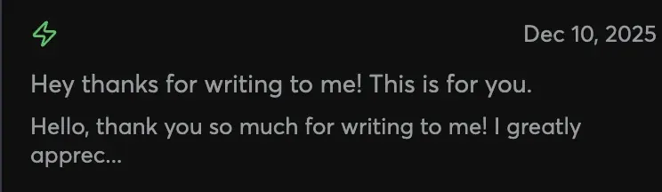 Reply: Hey thanks for writing to me! This is for you.