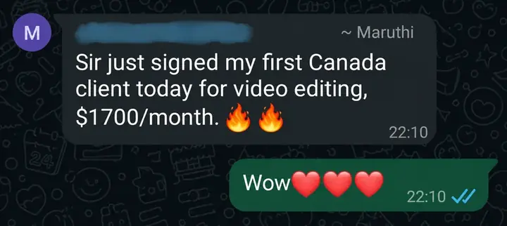 WhatsApp message from Maruthi about first Canada client signed for video editing at $1,700 a month